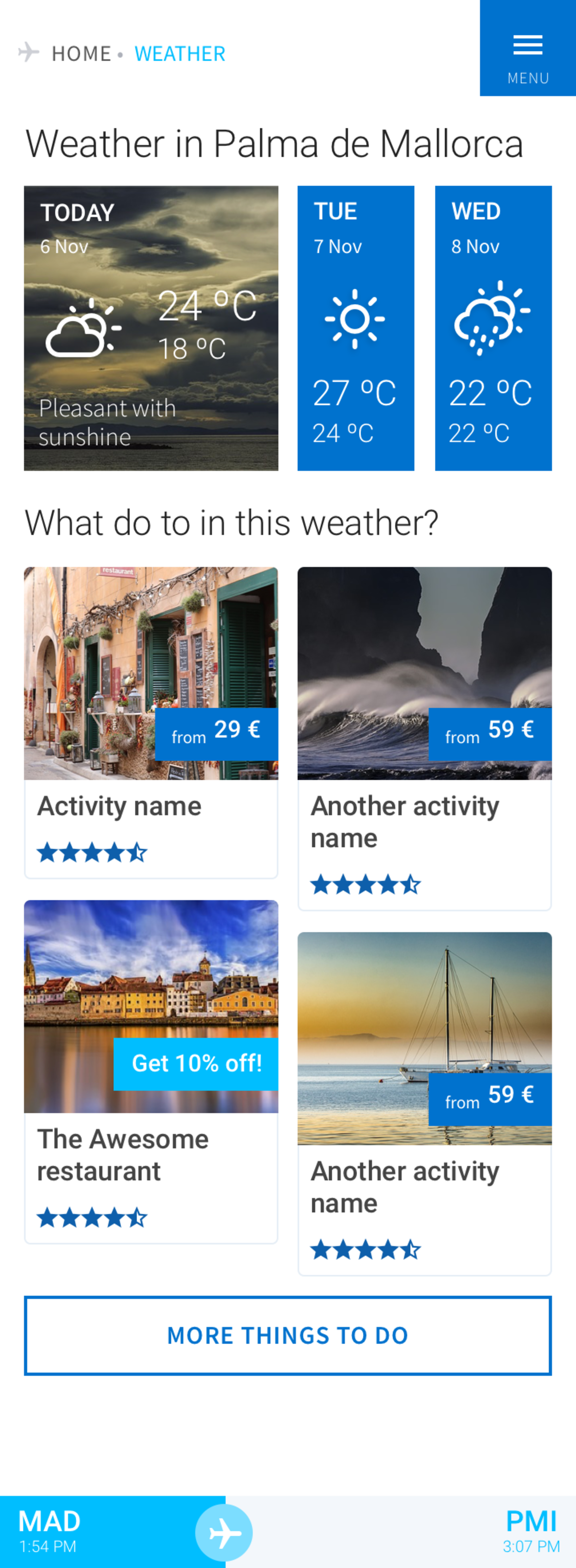 Three day weather forecast with recommended activities based on the forecast